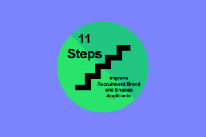 Improve Recruitment Brand | Engage Applicants