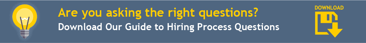 Download our hiring process questions guide