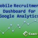 Mobile Recruiting Dashboard Analytics | ExactHire