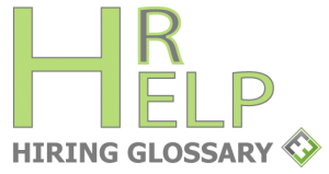 HR Help Hiring Glossary