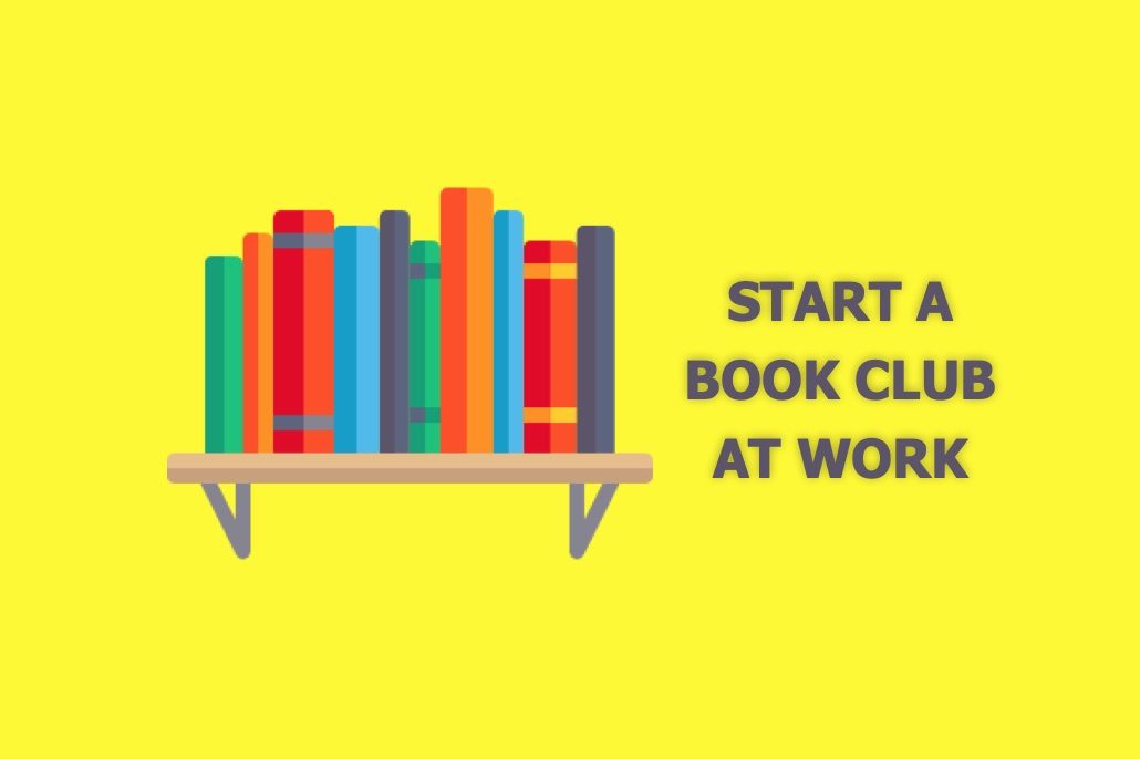 Improve Employee Experience - Start a Book Club at Work | ExactHire