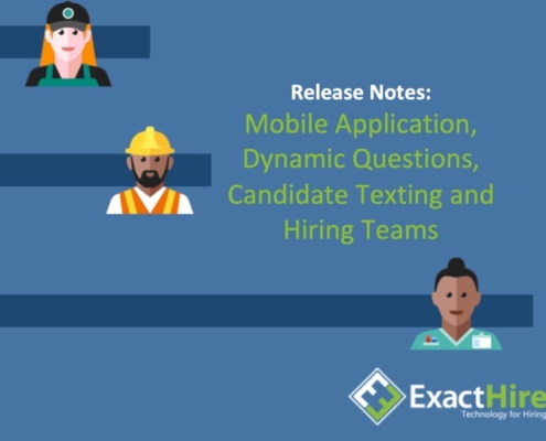 ExactHire Release Notes | Applicant Communication