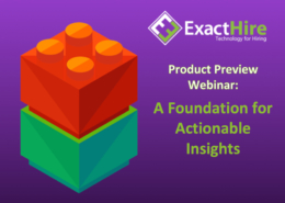 ExactHire Foundation for Actionable Insights Webinar