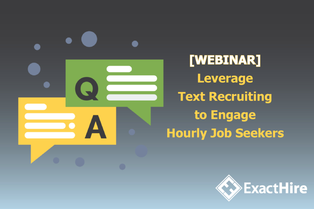 Text hourly workers webinar | ExactHire