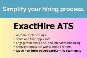 Explore ExactHire ATS to simplify hiring